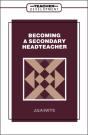 Becoming A Secondary Head Teacher - Preview