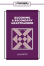 Becoming A Secondary Headteacher - Preview