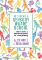 Becoming A Sensory Aware School - Preview