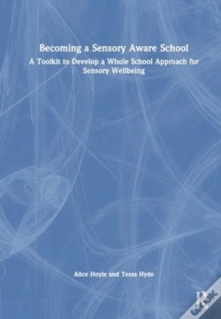 Capa do artigo Becoming A Sensory Aware School