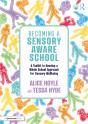 Becoming A Sensory Aware School - Preview