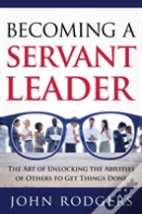 Becoming A Servant Leader