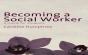 Becoming A Social Worker - Preview