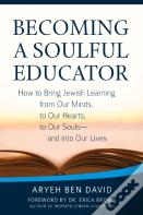 Becoming A Soulful Educator