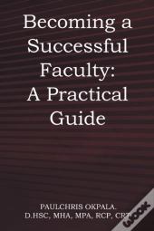 Becoming A Successful Faculty