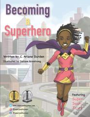 Becoming A Superhero