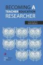 Becoming A Teacher Education Researcher - Preview