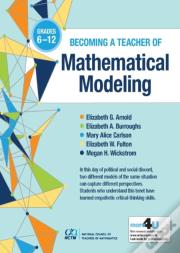 Becoming A Teacher Of Mathematical Modeling