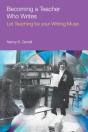 Becoming A Teacher Who Writes - Preview