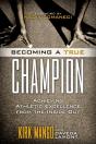 Becoming A True Champion - Preview