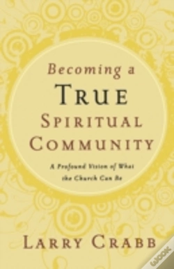 Capa do artigo Becoming A True Spiritual Community