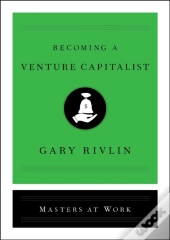Becoming A Venture Capitalist