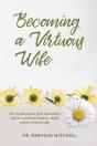 Becoming A Virtuous Wife - Preview