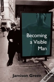 Capa do artigo Becoming A Visible Man