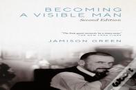 Becoming A Visible Man