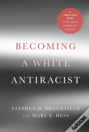 Capa do artigo Becoming A White Antiracist