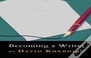 Becoming A Writer