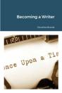 Becoming A Writer - Preview