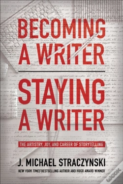 Capa do artigo Becoming A Writer, Staying A Writer