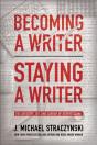Becoming A Writer, Staying A Writer - Preview
