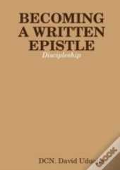 Becoming A Written Epistle