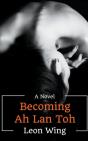Becoming Ah Lan Toh - Preview