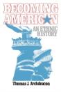 Becoming American - Preview