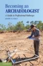 Becoming An Archaeologist - Preview