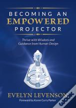 Becoming An Empowered Projector