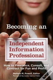 Capa do artigo Becoming An Independent Information Professional