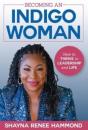 Becoming An Indigowoman - Preview