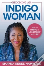 Becoming An Indigowoman
