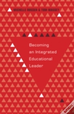 Capa do artigo Becoming An Integrated Educational Leader
