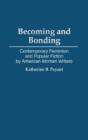 Becoming And Bonding - Preview