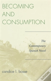 Becoming And Consumption