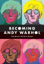 Becoming Andy Warhol - Preview