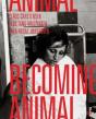 Becoming Animal - Preview