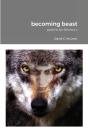 Becoming Beast - Preview