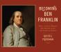 Becoming Ben Franklin - Preview