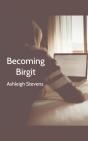 Becoming Birgit - Preview