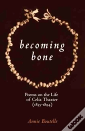 Becoming Bone
