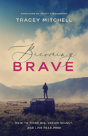 Becoming Brave - Preview