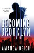Becoming Brooklyn