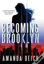 Becoming Brooklyn