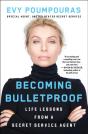 Becoming Bulletproof - Preview