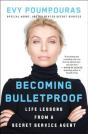 Becoming Bulletproof - Preview