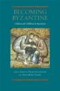 Becoming Byzantine - Preview