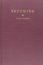 Becoming - Preview