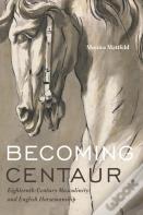 Becoming Centaur