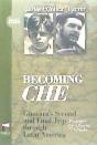 Becoming Che - Preview